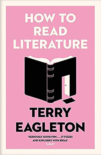 Comment lire la littérature - Terry Eagleton