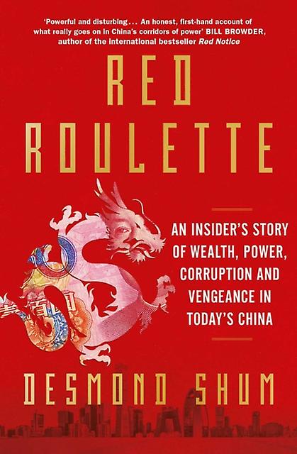 Red Roulette - Desmond Shum - Paperback - English Book - Autobiography: general