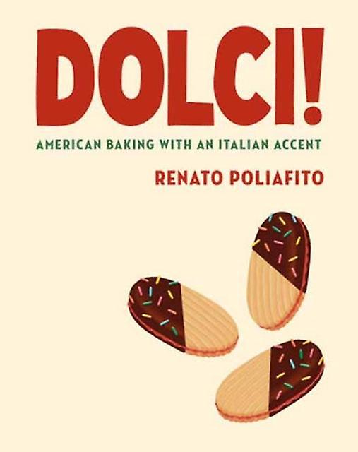 Dolci by Casey Elsass Hardback Book