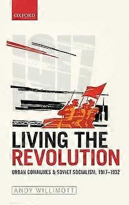 Living the Revolution