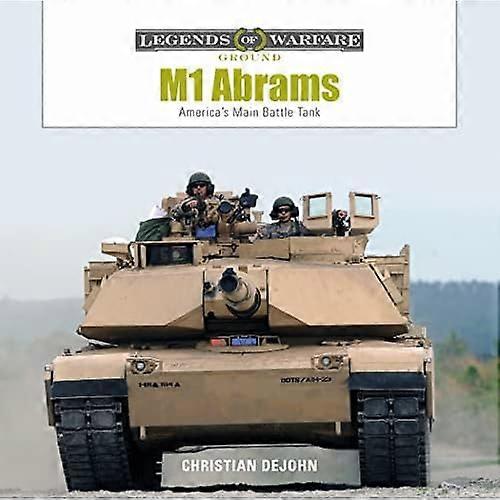 M1 Abrams: Amerikas Kampfpanzer