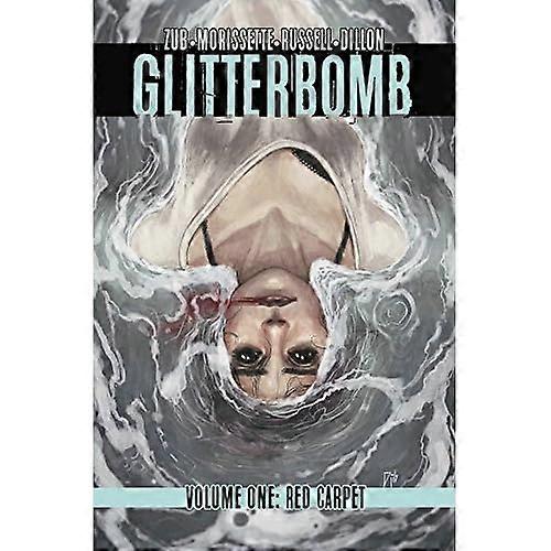 Glitterbomb: Volume 1: Red Carpet