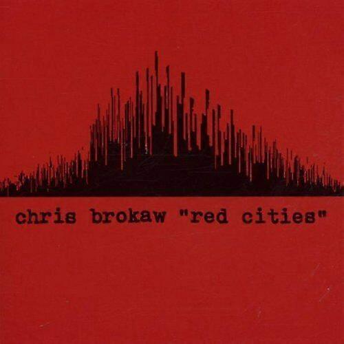 Chris Brokaw Red Cities CD (2002)
