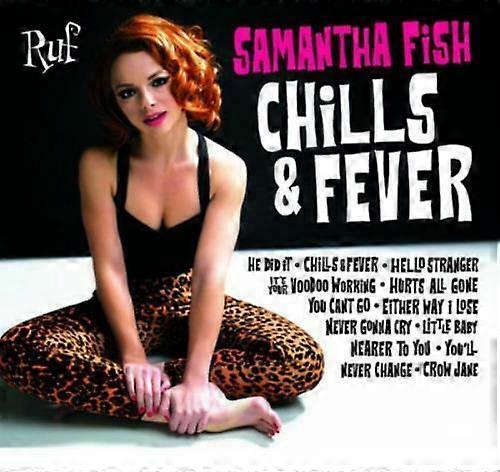 Samantha Fish Chills and Fever CD (2017)