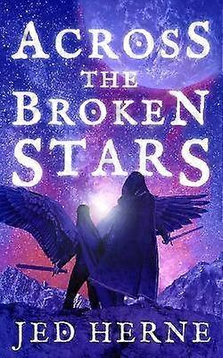 Across the Broken Stars