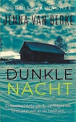 Dunkle Nacht