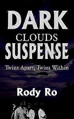 Dark Clouds Suspense