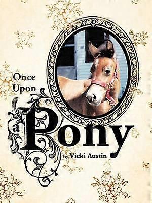 Once Upon A Pony