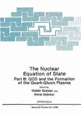 The Nuclear Equation of State: Part B