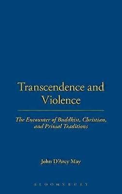 Transcendence and Violence