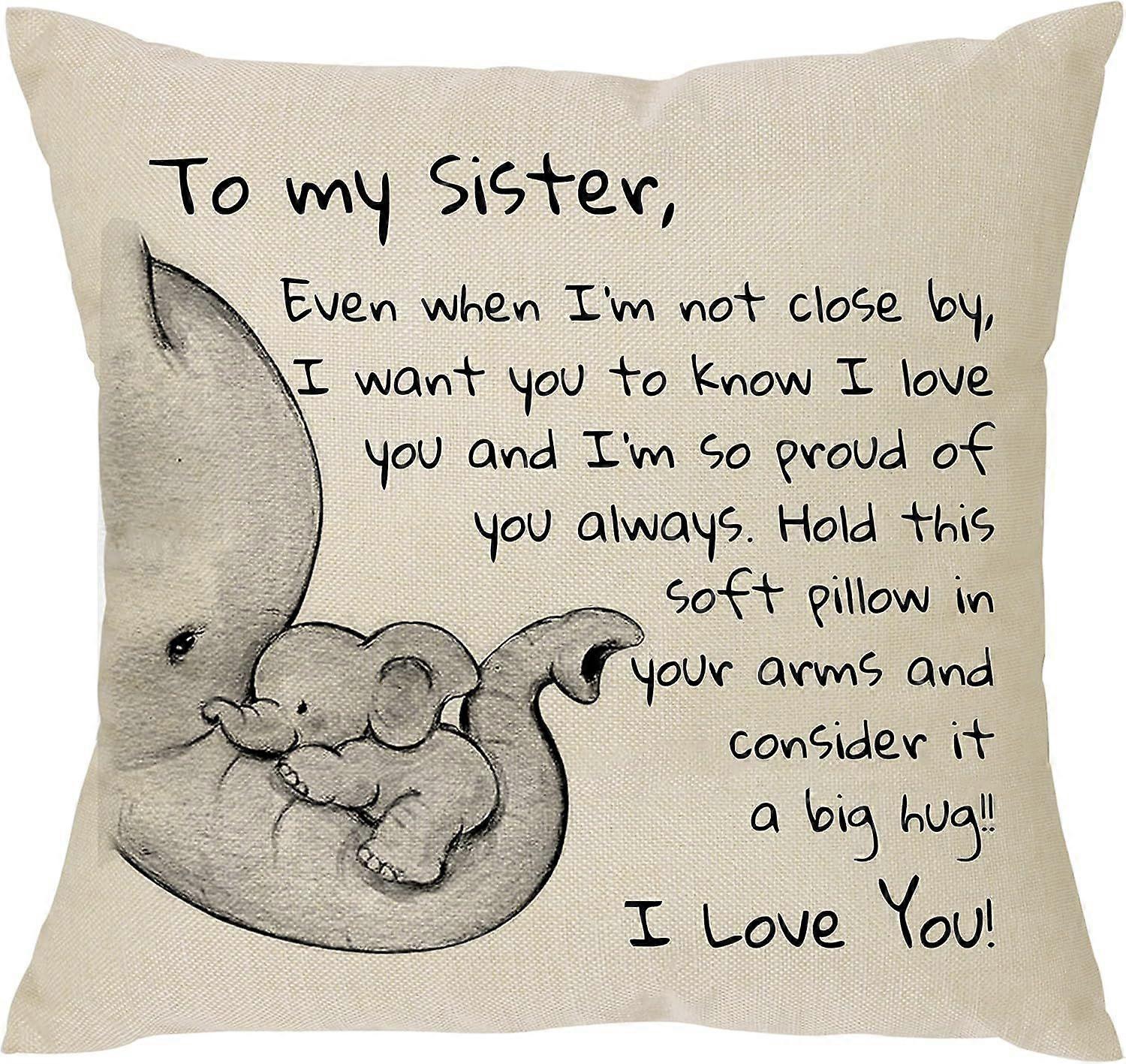 To My Sister And Baby Elephant Style Printed Throw Pillow Case Cover