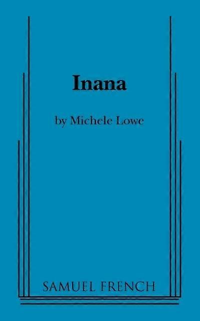 Inana by Michele Lowe Paperback