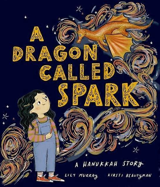 A Dragon Called Spark by Lily Murray Paperback