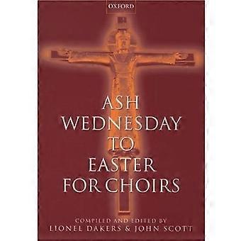 Mercoledì delle ceneri a Pasqua per cori: libro in brossura (... per cori)