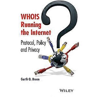 Whois Driver Internet: Protokoll, policy och sekretess