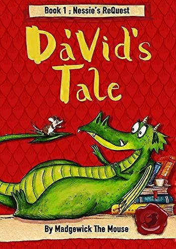 Da'Vid's Tale. Book One: Nessie's ReQuest