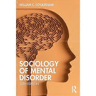 Mielenterveyshäiriöiden sosiologia