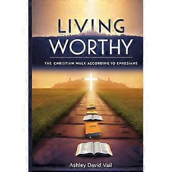 Living Worthy
