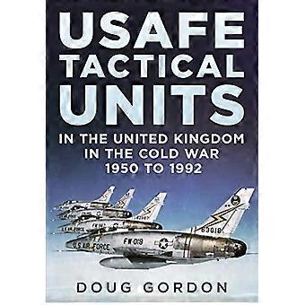 USAFE taktiske enheter i Storbritannia i den kalde krigen