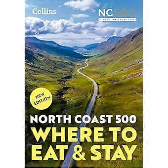 North Coast 500: Guida ufficiale su dove mangiare e alloggiare