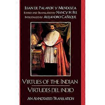 Virtudes do Índio: Uma Tradução Anotada - Bispo Juan de Palafox y Mendoza - Capa Dura - Livro em Inglês - História