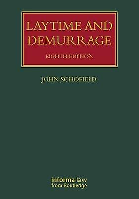Laytime and Demurrage