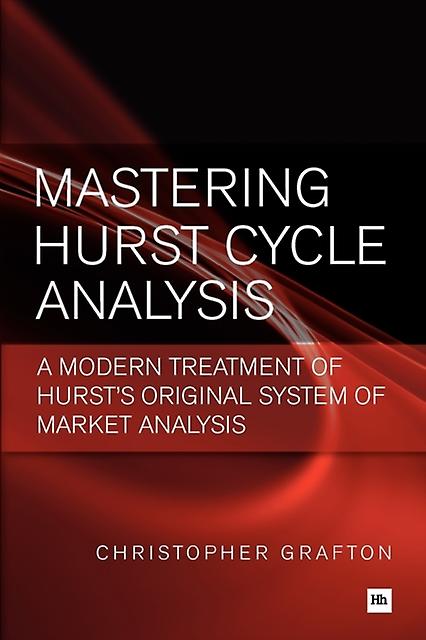 Mastering Hurst Cycle Analysis by Christopher Grafton Paperback Book