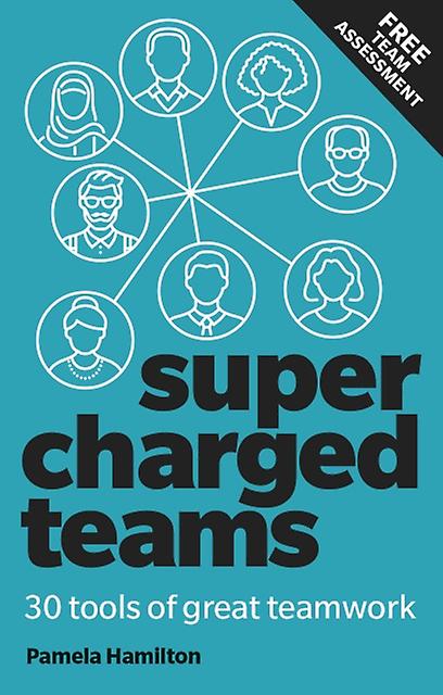 Supercharged Teams by Pamela Hamilton Paperback