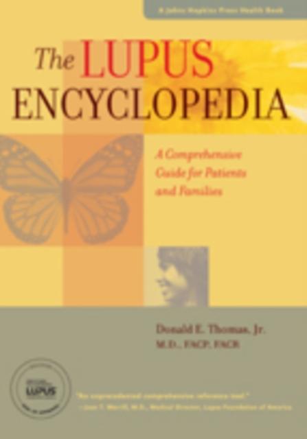 The Lupus Encyclopedia by Donald E. Arthritis and Pain Associates of PG County Thomas Paperback Book