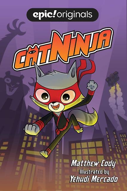Cat Ninja by Matthew Cody Paperback