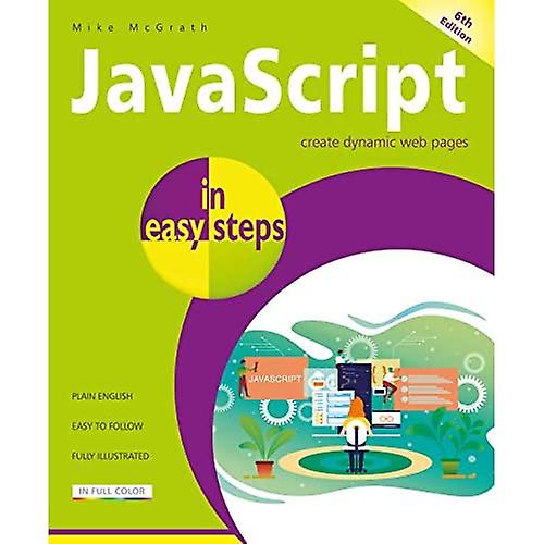 JavaScript in eenvoudige stappen (in eenvoudige stappen)
