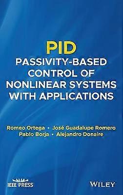 Pid Passivity-Based Control of Nonlinear Systems with Applications