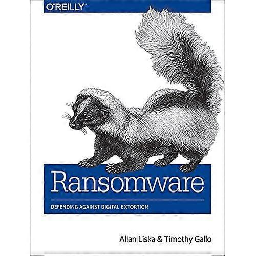Ransomware: Defending Against Digital Extortion