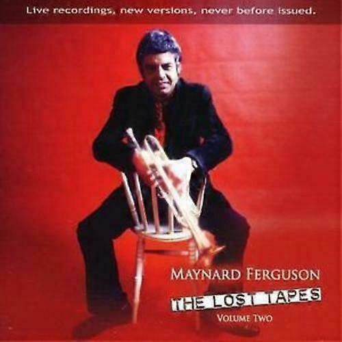 Maynard Ferguson, Kayıp Kasetler - Cilt 3, CD (2008)