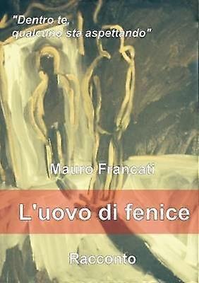 L'Uovo di Fenice