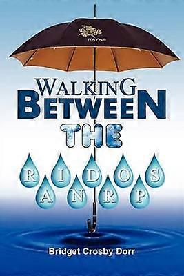 Caminando entre las gotas de lluvia