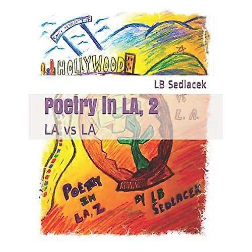 Poetry in La, 2: La Vs La