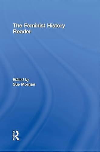 The Feminist History Reader