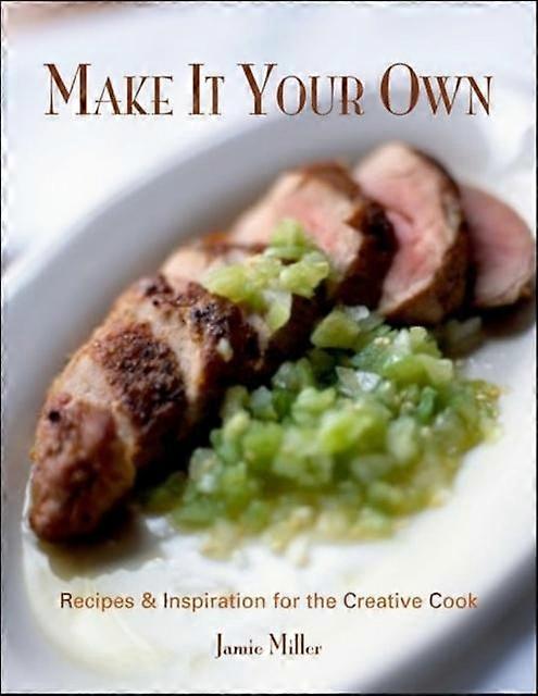 Make It Your Own by Jamie Miller Hardback Book