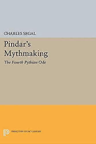 Pindars Mythmaking: The Fourth Pythian Ode