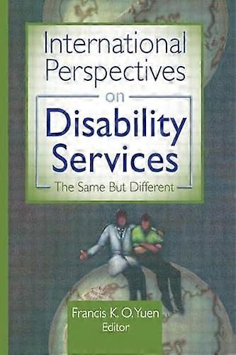 International Perspectives on Disability Services: The Same But Different