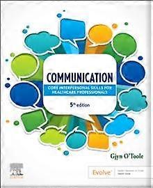 Communication - O'Toole, Gjyn - Paperback - English Book - Medical profession