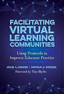 Facilitating Virtual Learning Communities by Natalie J. Berger Paperback