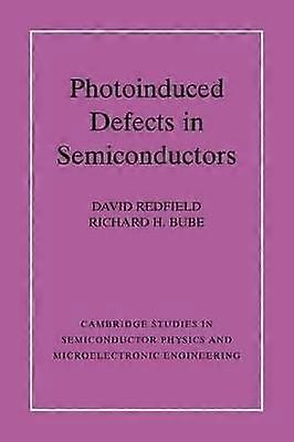 Photo-induced Defects in Semiconductors