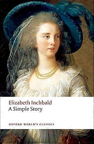 Une histoire Simple (Oxford du monde Classics)