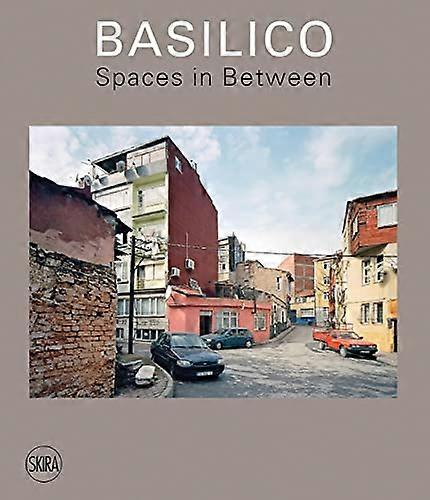 Gabriele Basilico: Spaces in Between