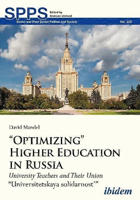 Optimizing Higher Education In Russia - David Mandel