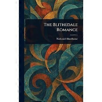The blithedale romance