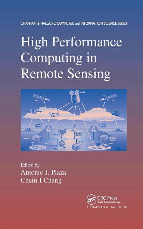 High Performance Computing In Remote Sensing