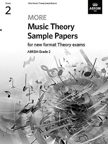 More Music Theory Sample Papers, ABRSM Grade 2 (Theory of Music Exam papers & answers (ABRSM))
